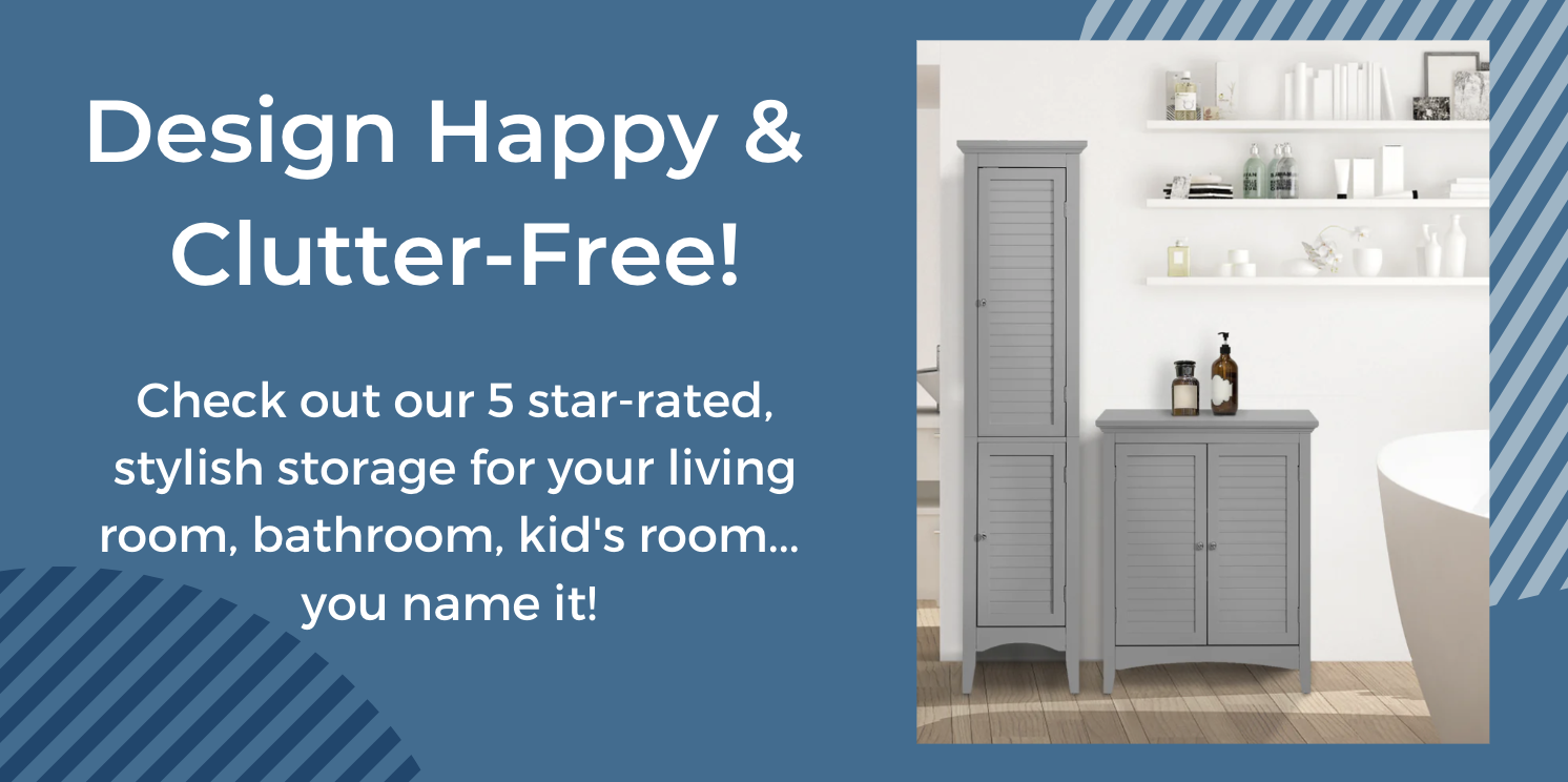 Design Happy & Clutter-free!