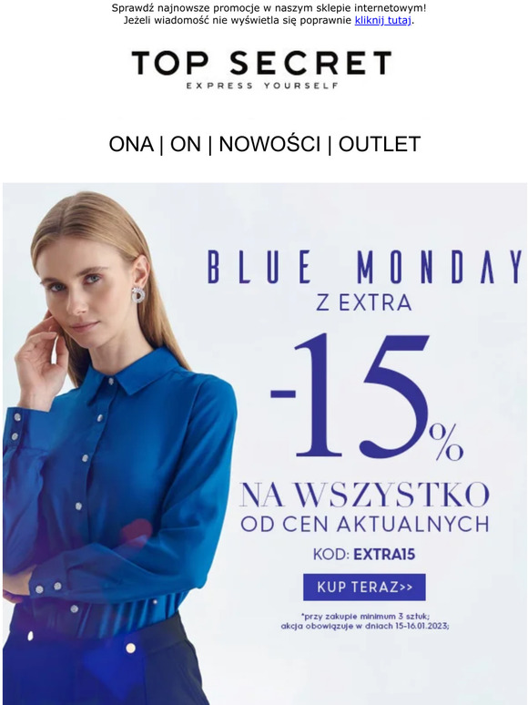 💙 Jutro Blue Monday? Nie u nas! Extra -15% na poprawę humoru!