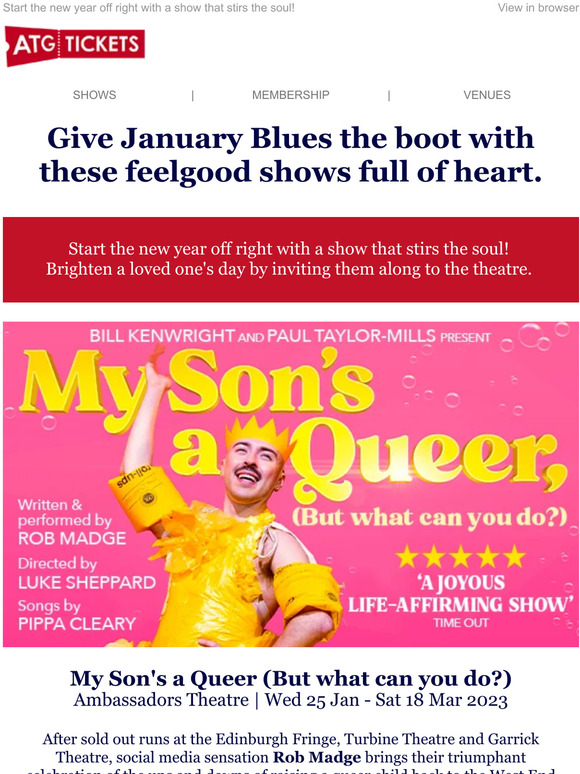 January Blues? Brighten your day with an unforgettable show