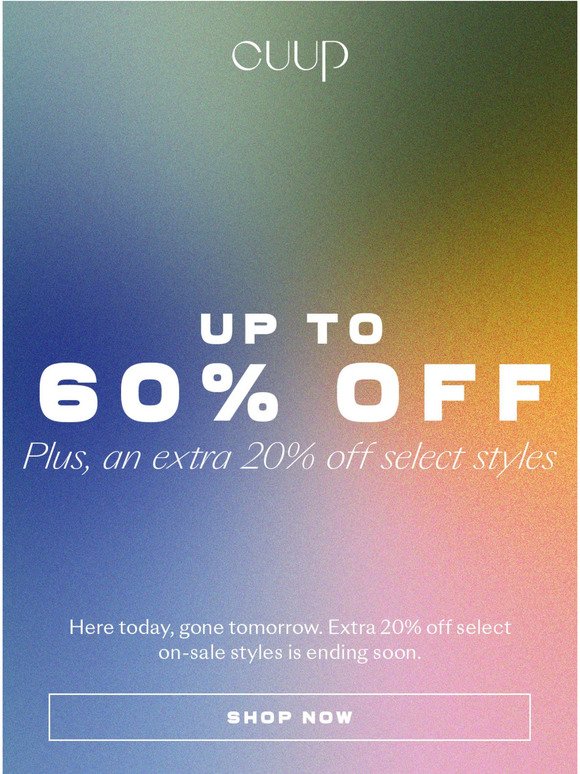Up to 60% Off Is Almost Over