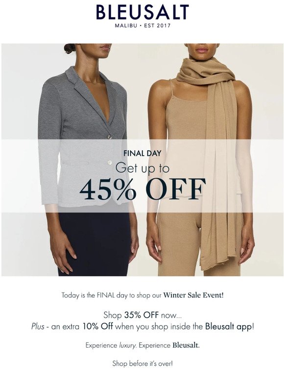 Final Day to Enjoy up to 45% OFF