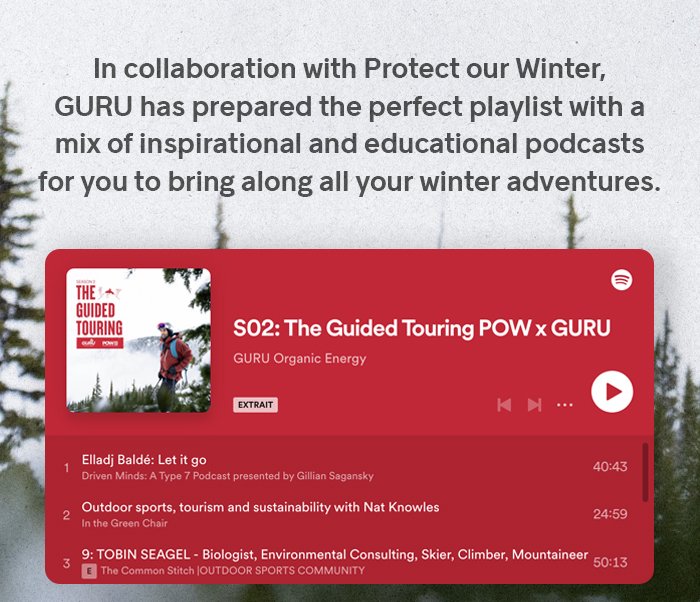 podcast : protect our winter & Guru