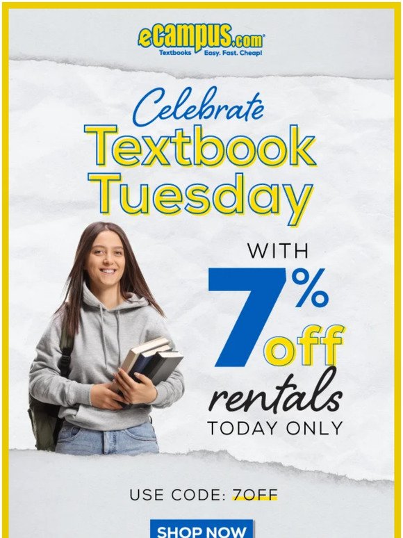 📚 Textbook Tuesday | Get 7% Off Textbook Rentals Today Only! 🤩💸