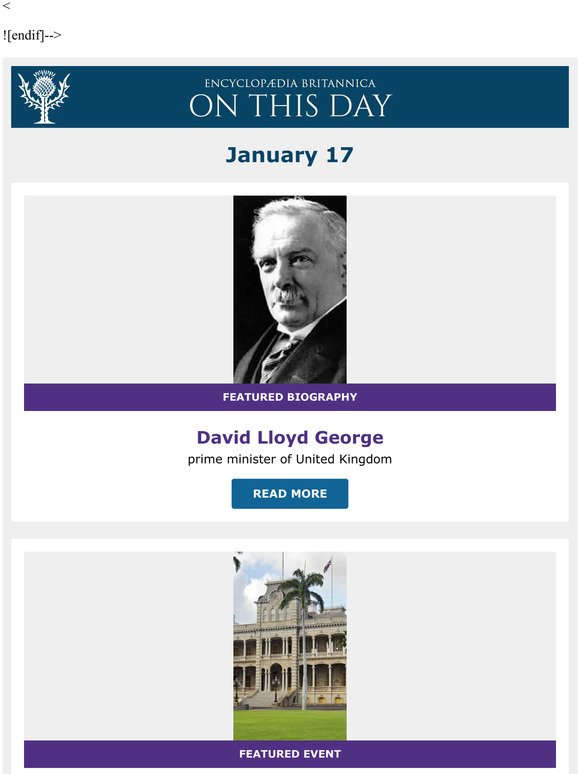 Hawaiian monarchy overthrown, David Lloyd George is featured, and more from Britannica
