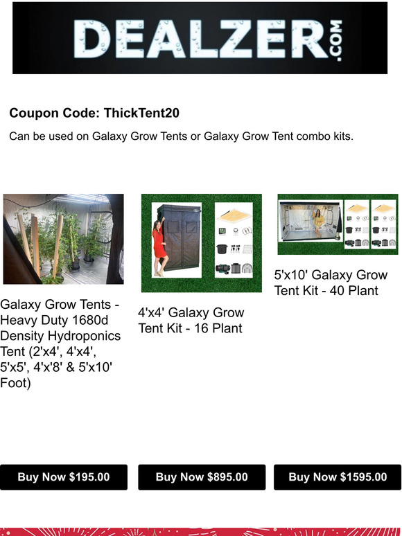 20% Off Galaxy Grow Tents (ThickTent20)