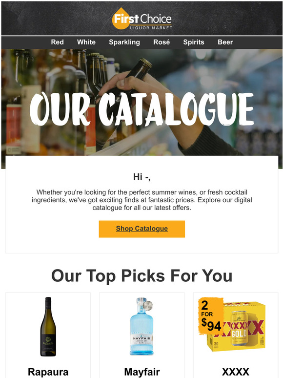 First Choice Liquor: —, Our New Catalogue Starts Now! | Milled