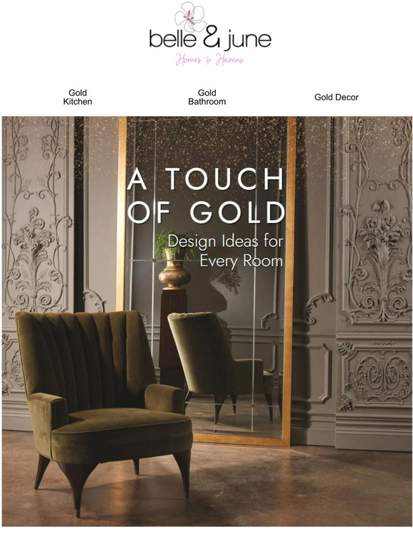 Belle and June New Blog Styling Your Home with Gold a Guide for