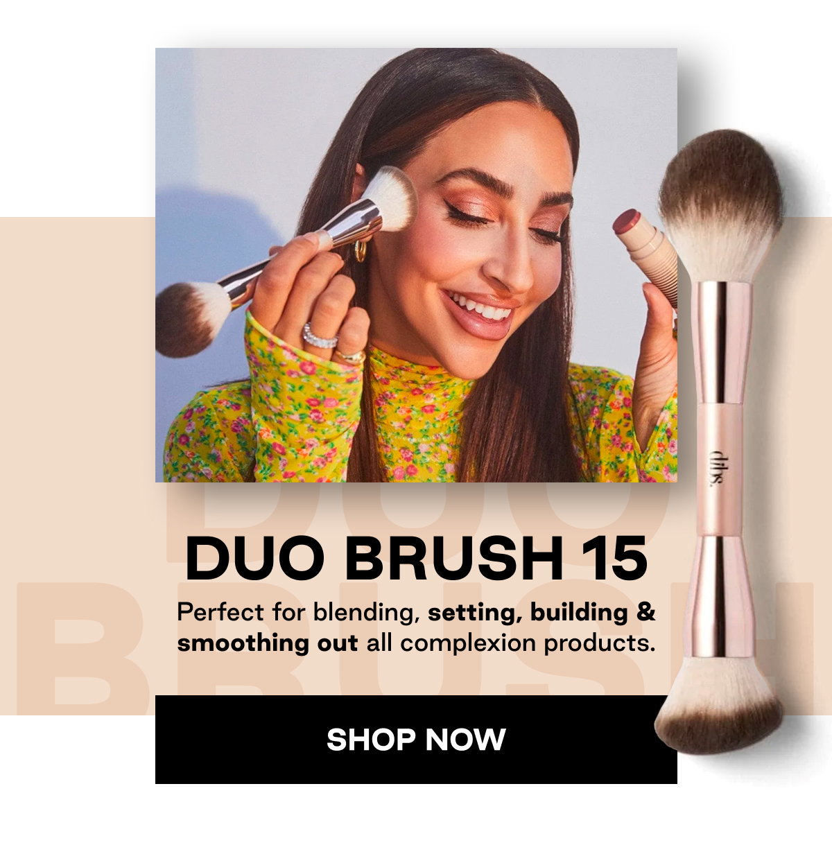 Duo Brush 15