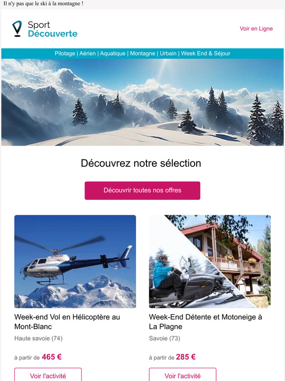 Envie d'un séjour à la montagne inoubliable ?