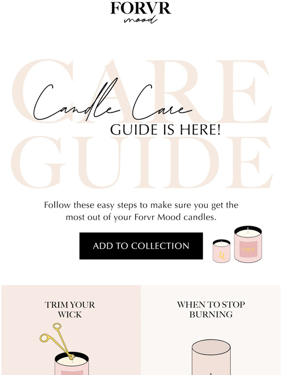 Forvr Mood Candle Care Guide The secret to loving your candles even
