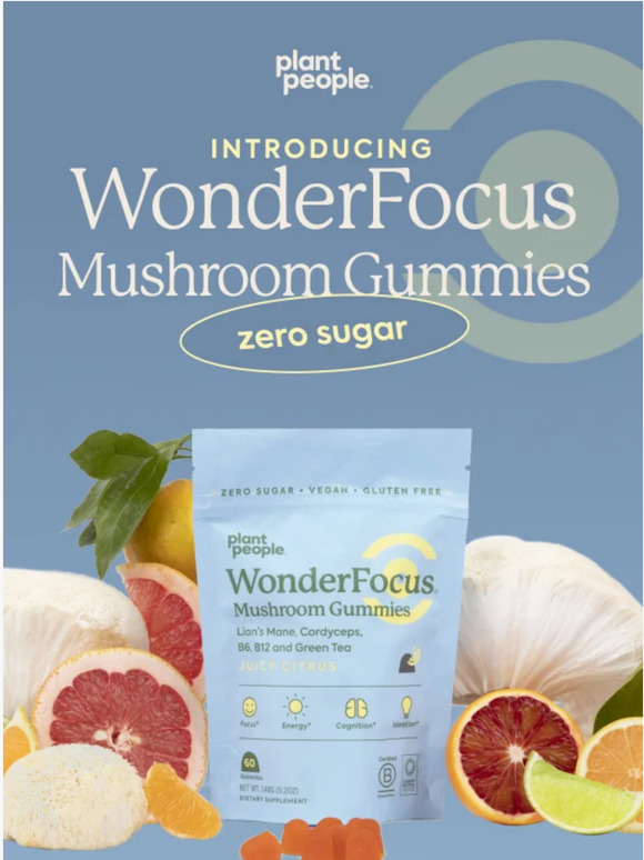 Plant People: Meet WonderFocus Mushroom Gummies! | Milled
