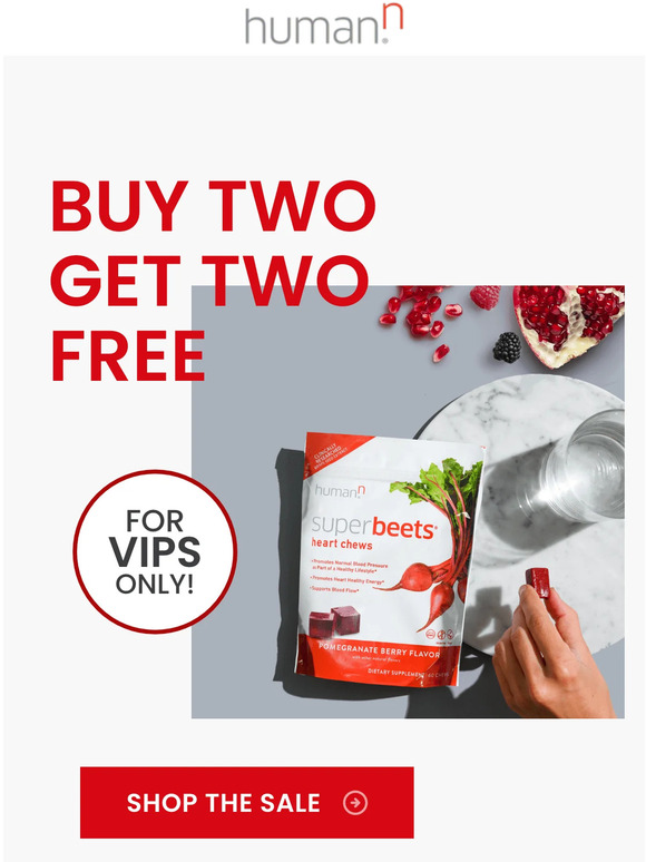 HumanN Your Loyalty Pays Off Buy 2 Get 2 Free Milled