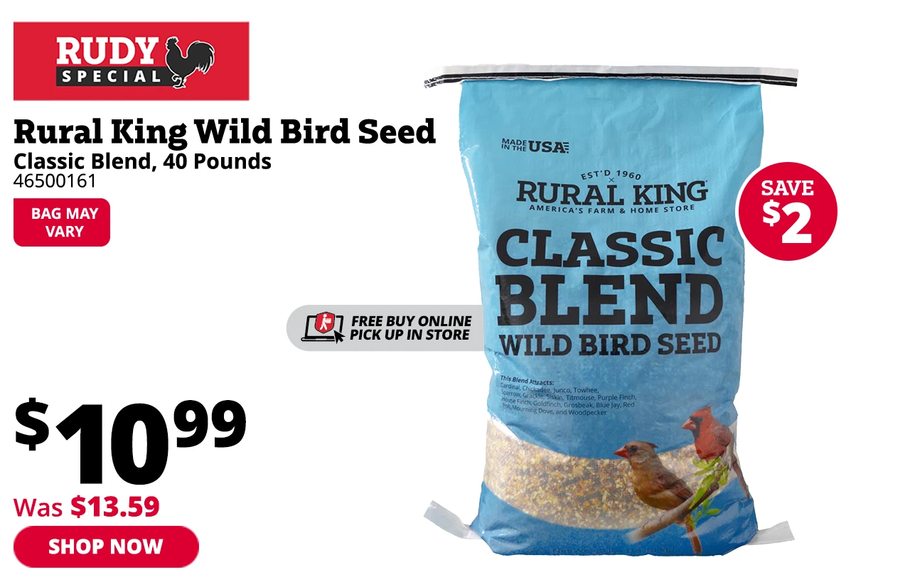 Rural SAVE More With Our New Flyer! 10 Off Bird Feeders