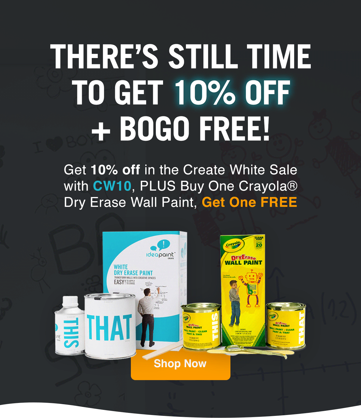 IdeaPaint Reminder 10 off + BOGO free! 🤩 Milled