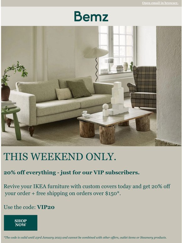 VIP offer - 20% off everything*