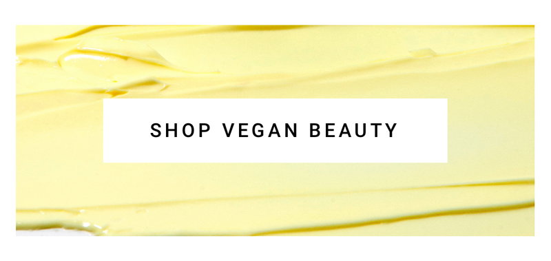 SHOP VEGAN BEAUTY