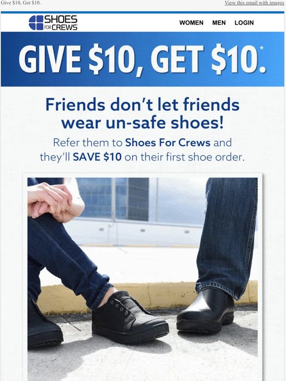 Give your friends and family $10 off, get $10 for yourself