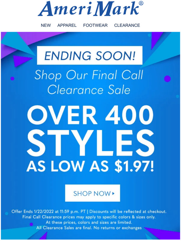 AmeriMark Final Call Clearance Ends TONIGHT! Prices start at just 1.