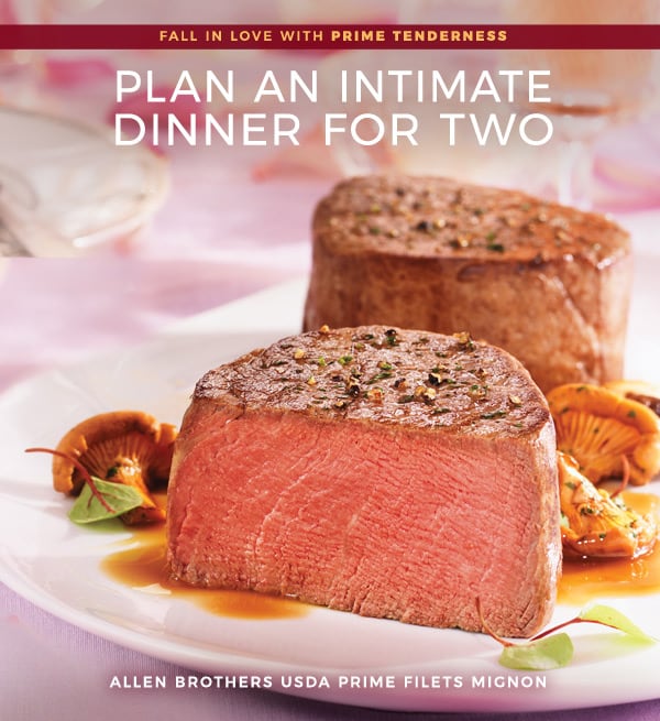 Allen Brothers Steaks Prime Filets An Intimate Dinner For Two Milled