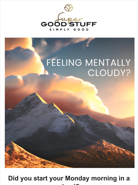 Feeling Mentally Cloudy? ☁️