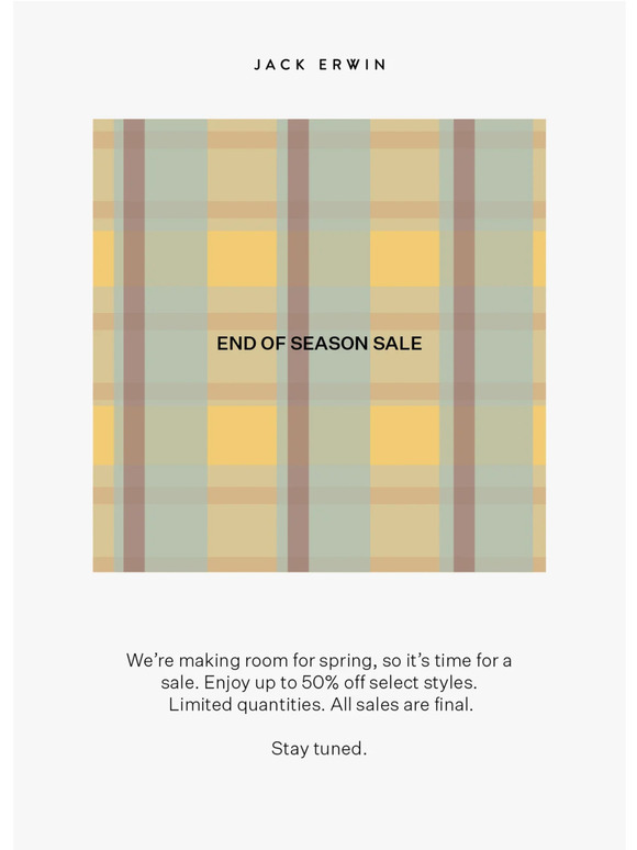 End of Season Sale—Starts Tomorrow