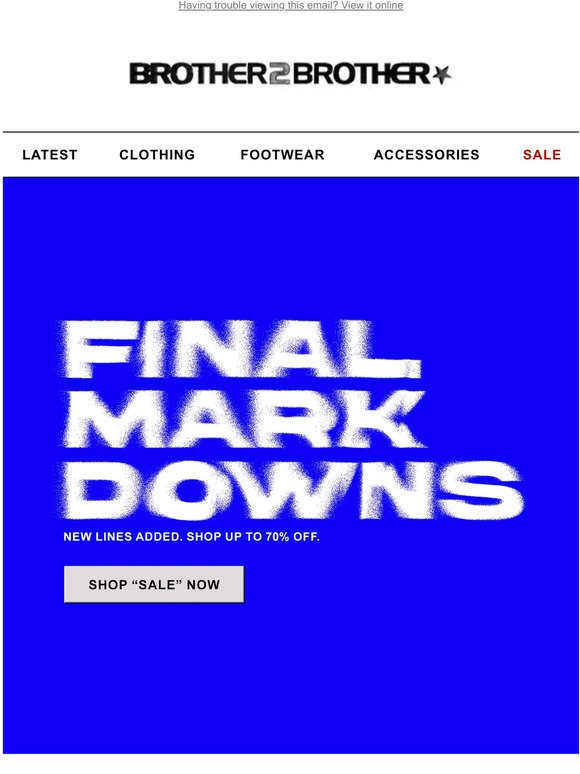 Final Markdowns | Shop Up To 70% Off