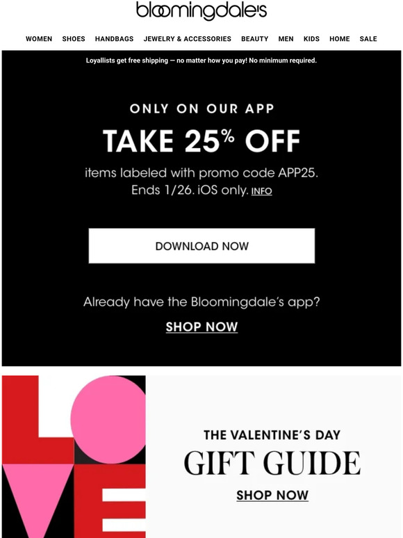 Bloomingdale's Only on our app! Take 25 off Milled