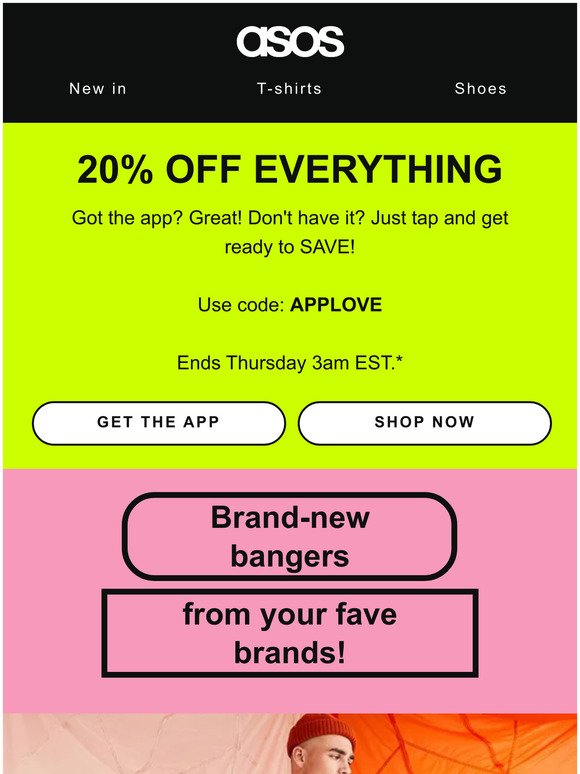 20% off EVERYTHING – only on the app 👾