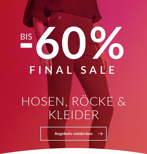 Final Sale mit bis zu -60 % auf Hosen, Röcke & Kleider