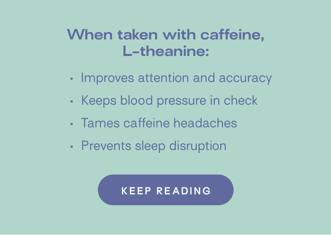 Sourse How Ltheanine and caffeine work together Milled