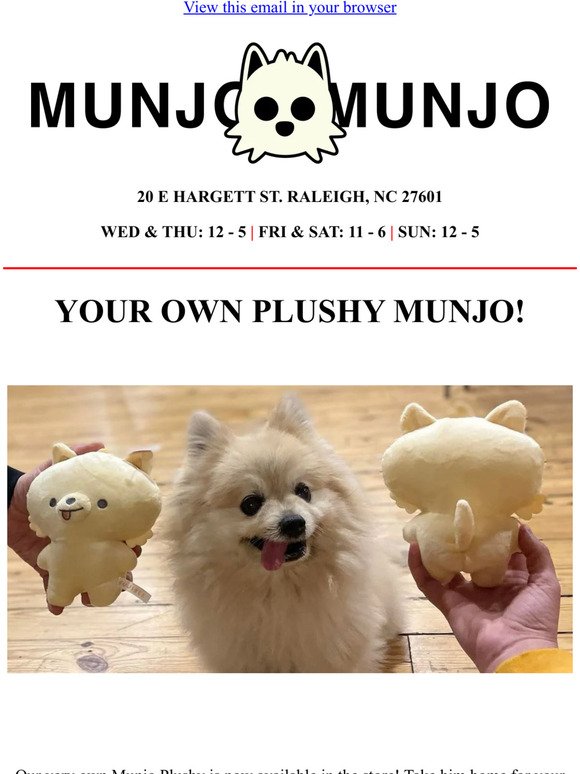 Take Munjo home with you . . .