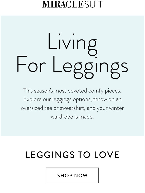 Treat yourself to the most comfortable leggings this winter.