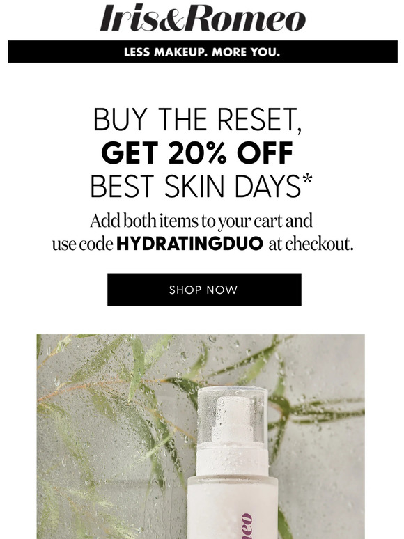 Buy The Reset, Get 20% off Best Skin Days