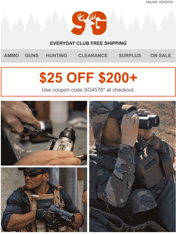 Sportsman's Guide Look What Just Arrived + 25 off Orders 200 or More