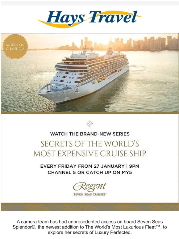 Hays Travel Discover the World's Most Expensive Cruise Ship Milled