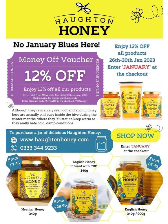 No January Blues Here! Enjoy 12% off our honey products