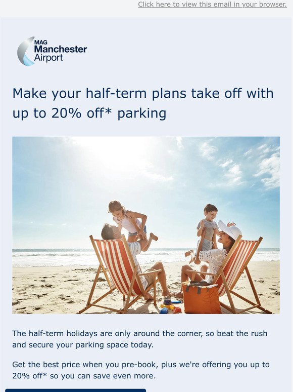 Get up to 20%* off parking for your half-term holiday plans