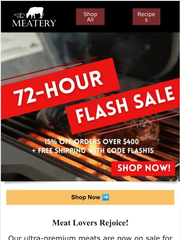 🥩 72-Hour Flash Sale!