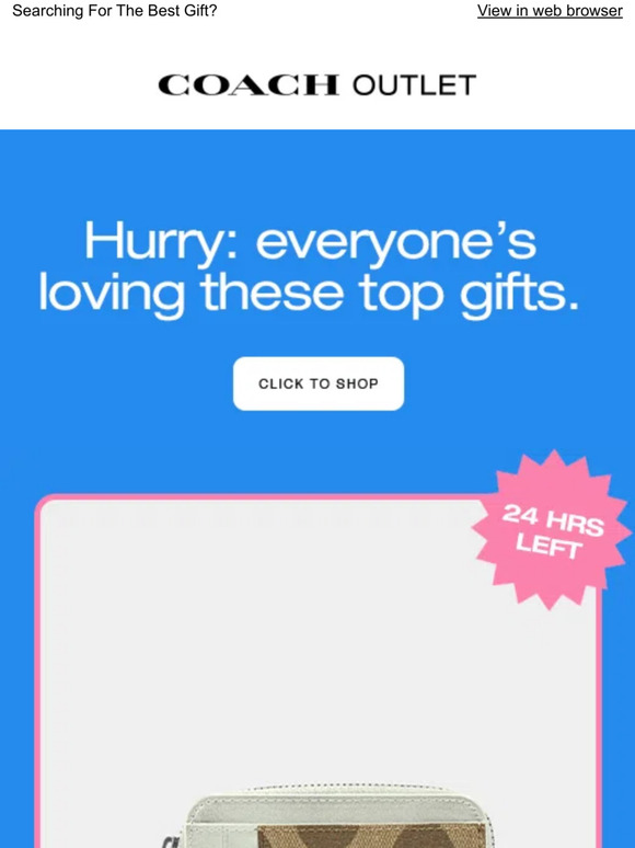 Coach Outlet AU Our Most Popular Presents Are Here (For Now) Milled