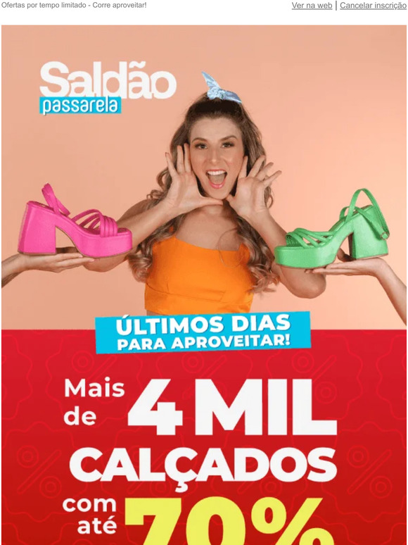 Calçados com até 70% OFF - ÚLTIMOS DIAS