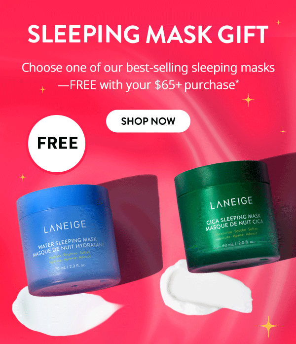 Laneige Spend 65+, Choose a FREE Sleeping Mask Milled