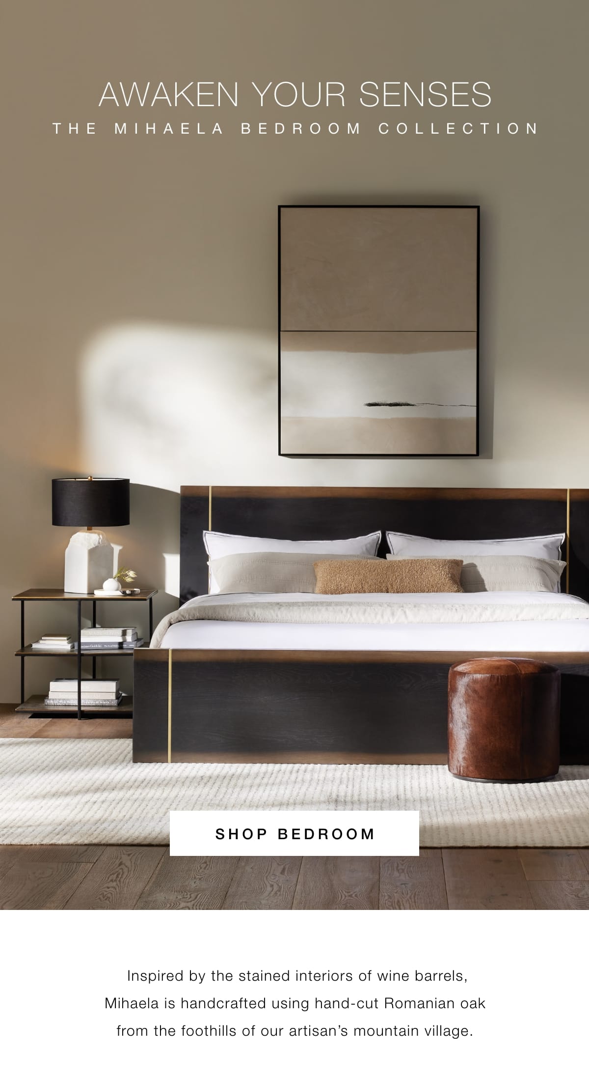 Arhaus Introducing the Mihaela Bedroom Collection Milled