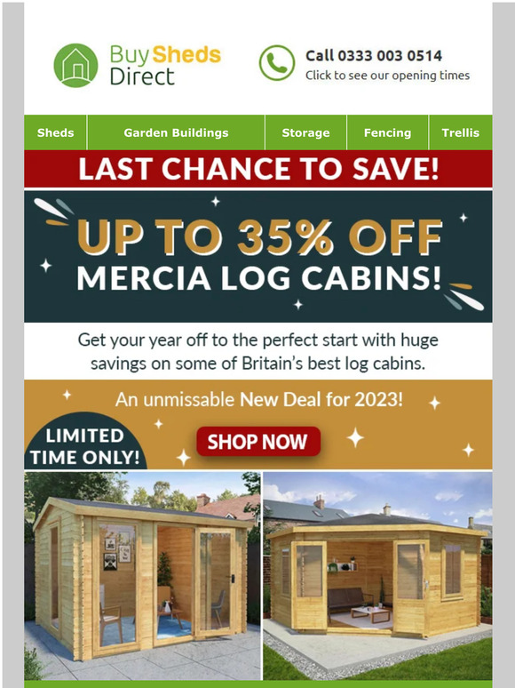 Last chance to SAVE! Up to 35% off Mercia Log Cabins