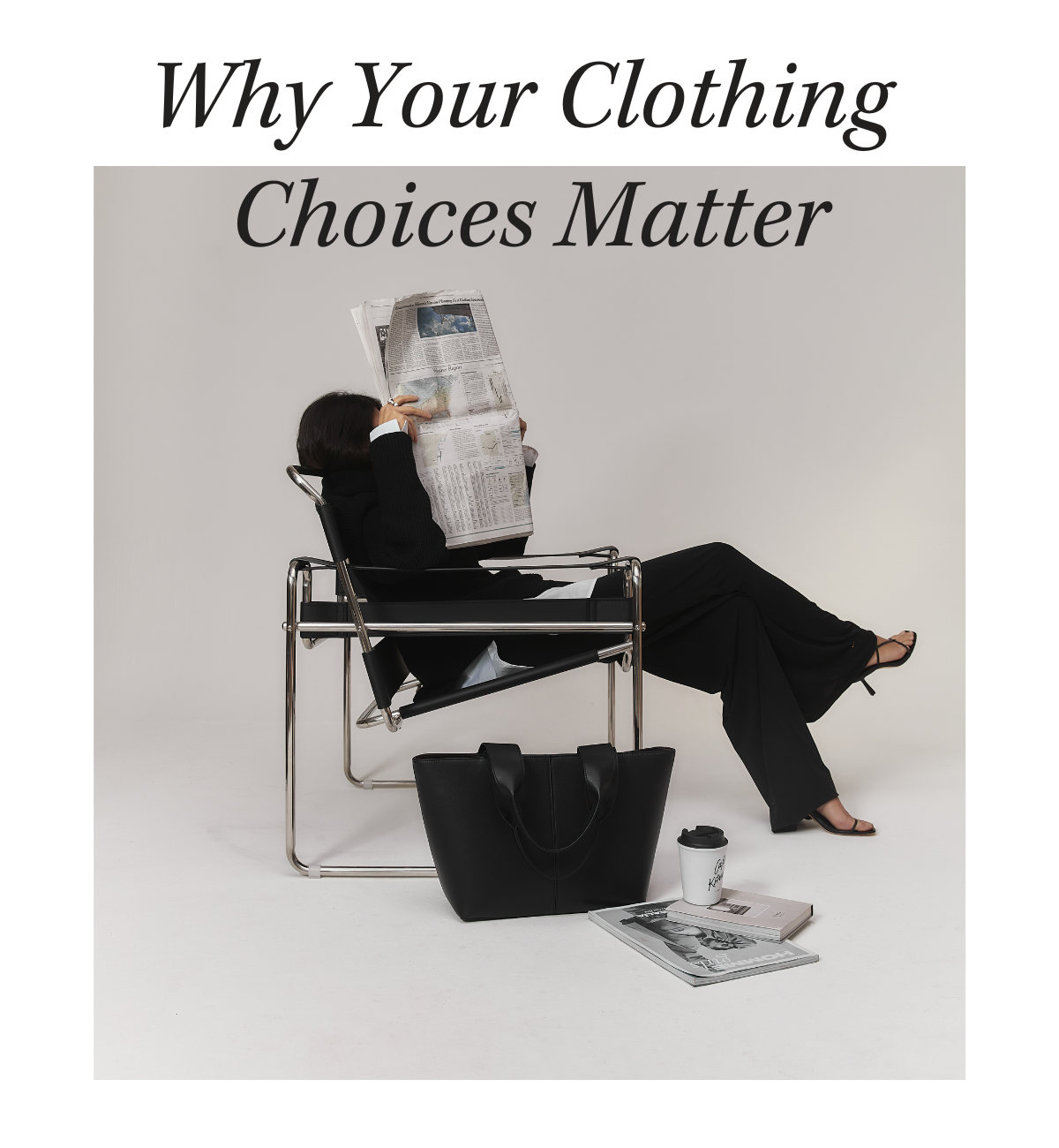 Why your clothing choices matter
