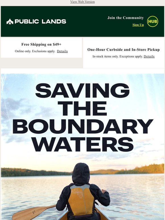 Public Lands The Boundary Waters received a 20year protection from