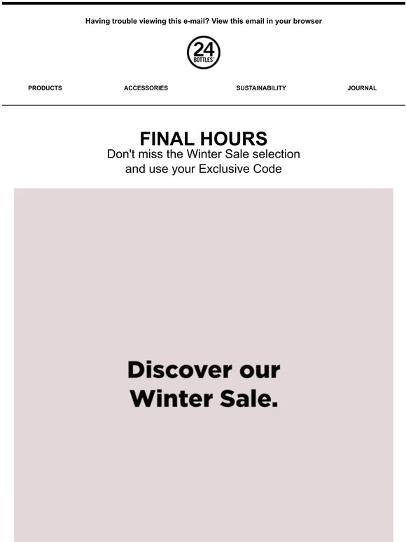 ⏰Final Hours! Don't miss the Winter Sale
