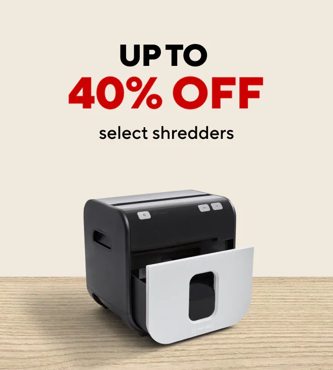 Save up to 40% on shredders!
