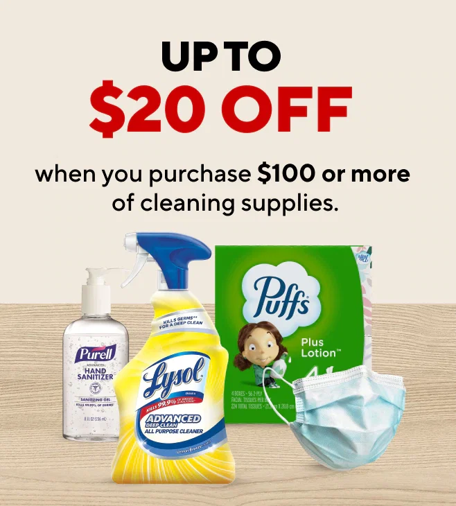 $20 off $100 or more purchase of Cleaning Supplies + ARS