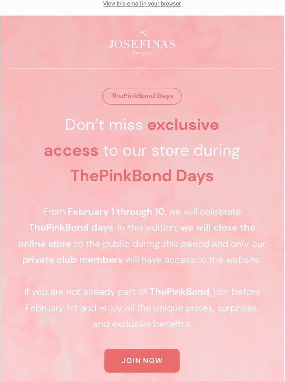 🎀 Don't miss exclusive access to our store during ThePinkBond Days!