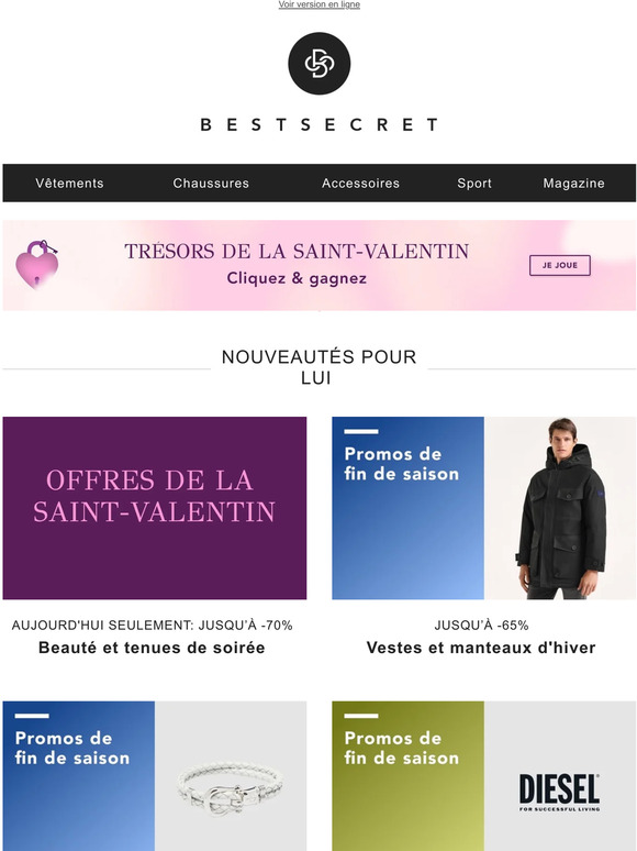 Promos de fin de saison ❄️ Jusqu'à -65 % | Beauté et tenues de soirée | Vestes et manteaux d'hiver | Bracelets | Diesel